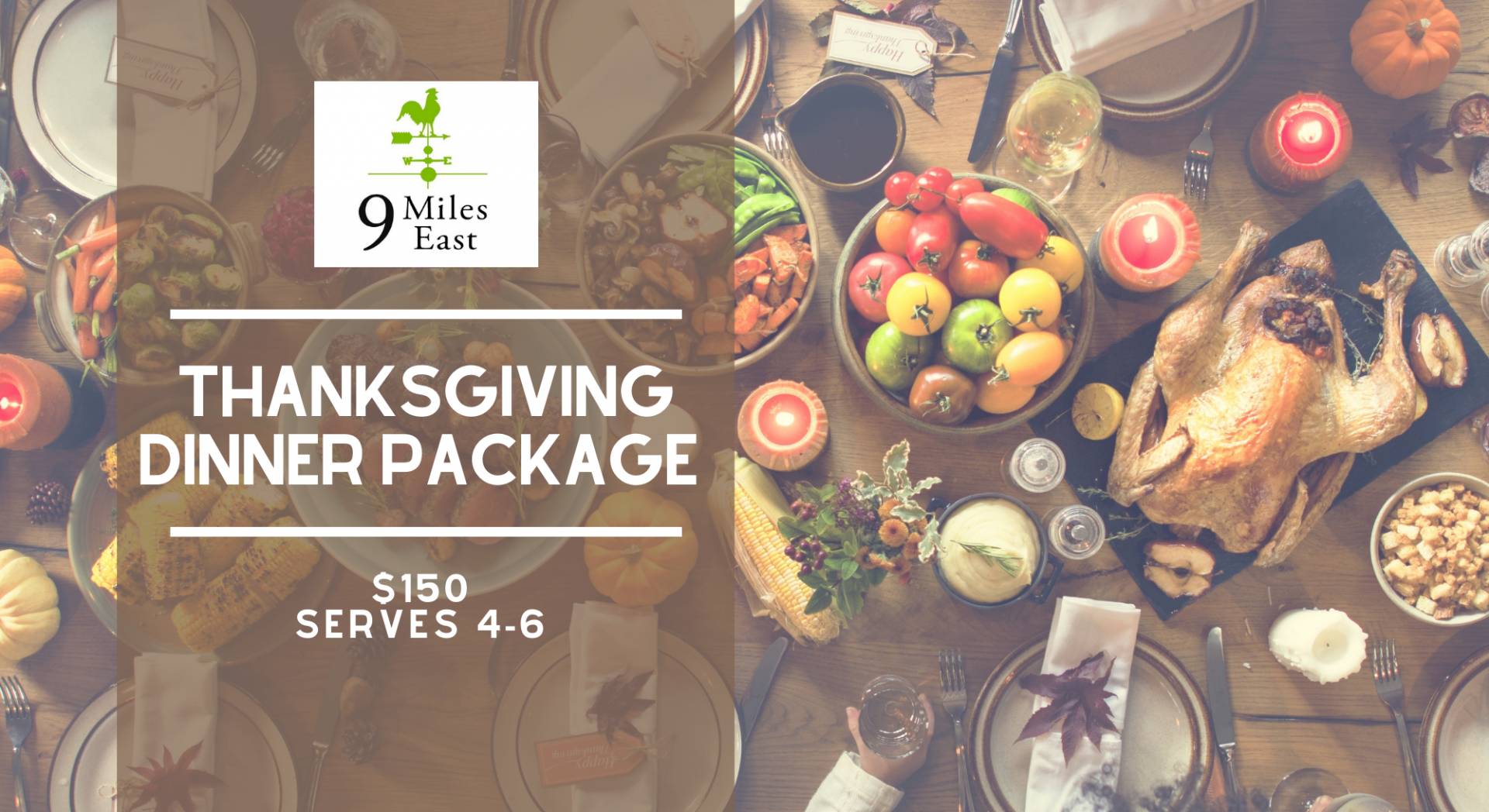 Thanksgiving Dinner (Turkey) $150